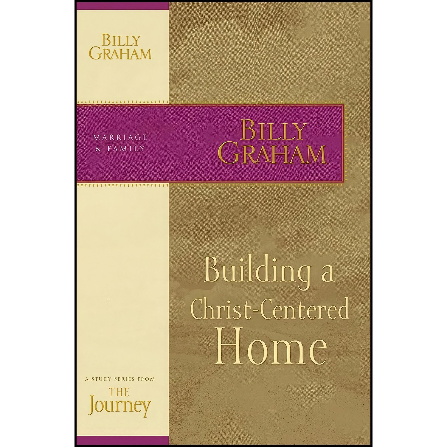 کتاب زبان اصلی Building a ChristCentered Home اثر Billy Graham