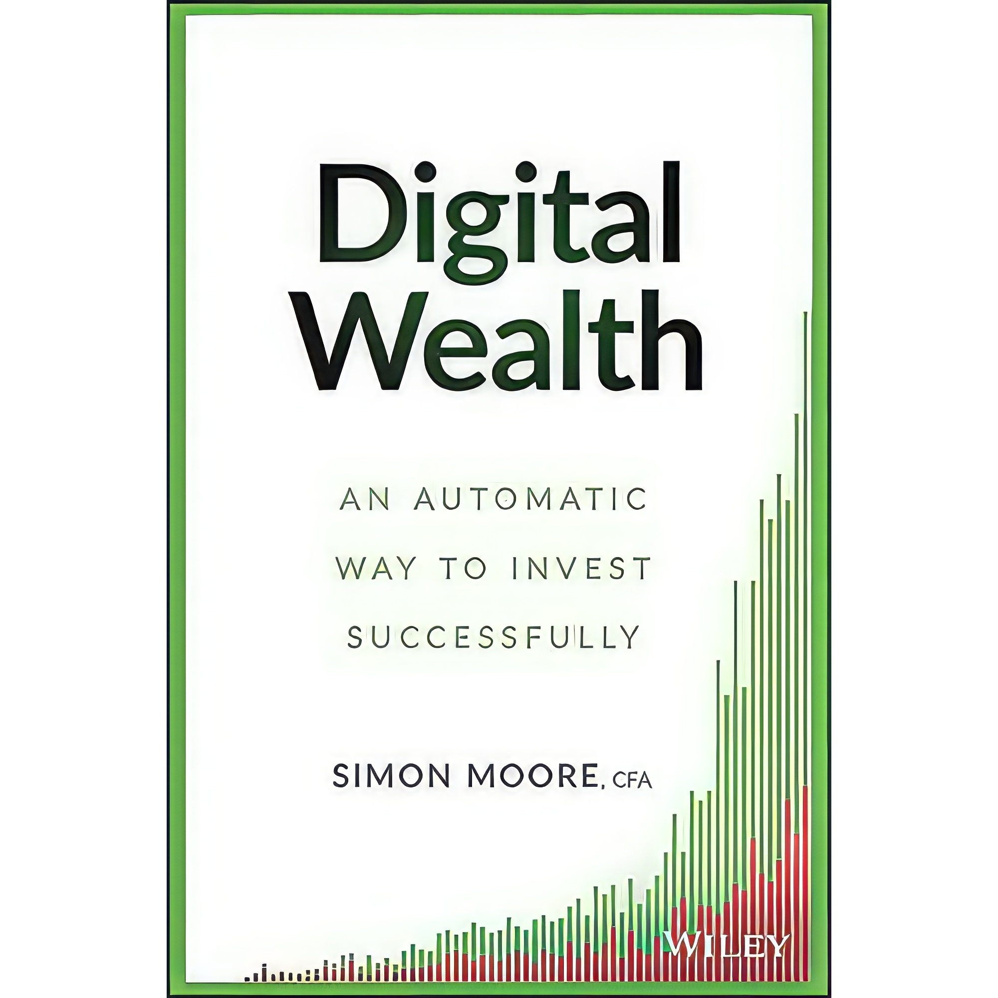کتاب زبان اصلی Digital Wealth اثر Simon Moore انتشارات Wiley