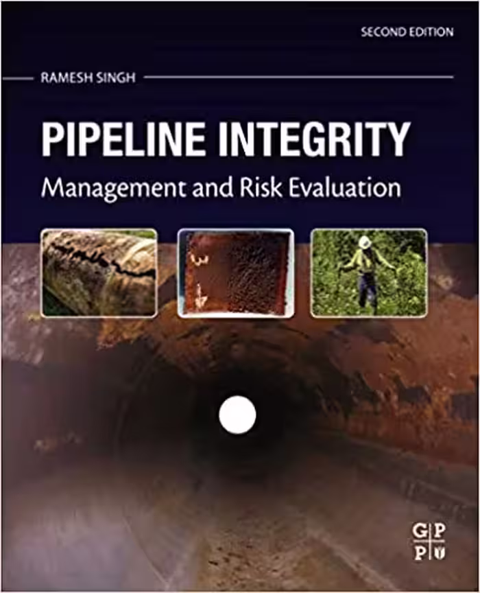 󾕇 دانلود کتاب Pipeline Integrity Handbook - Risk Management And Evaluation, 2nd ed, 2017 - دانلود کتاب های دانشگاهی
