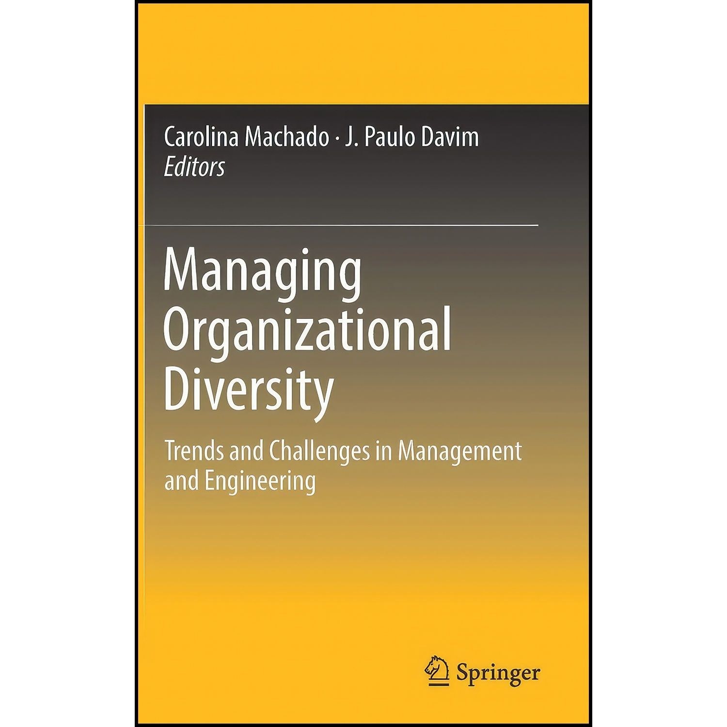 کتاب زبان اصلی Managing Organizational Diversity اثر J Paulo Davim