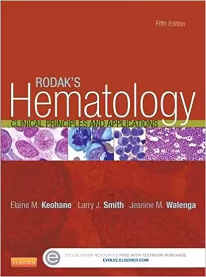 󾕇 دانلود کتاب Rodak’S Hematology - Clinical Principles And Applications, 5th ed, 2016 - دانلود کتاب های دانشگاهی