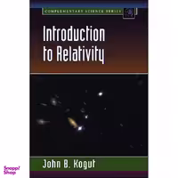 کتاب Introduction to Relativity اثر John B. Kogut انتشارات Academic Press