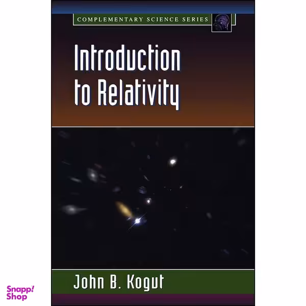 کتاب Introduction to Relativity اثر John B. Kogut انتشارات Academic Press