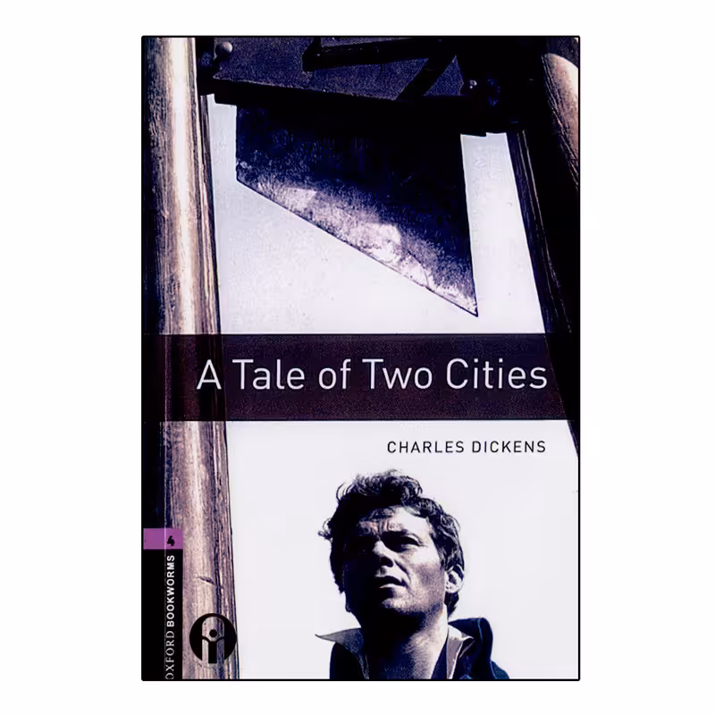 کتاب Oxford Bookworms A Tale Of Two Cities اثر Charles Dickens انتشارات الوندپویان