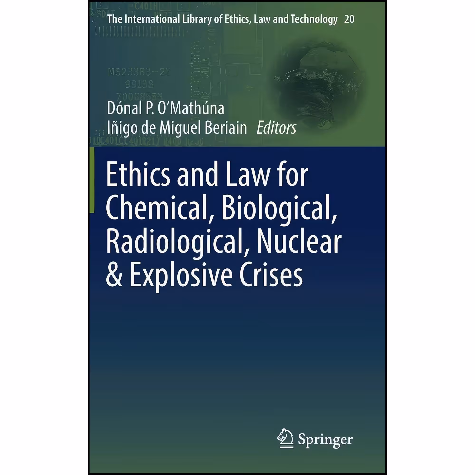 کتاب زبان اصلی Ethics and Law for Chemical Biological Radiological Nuclear  Expl