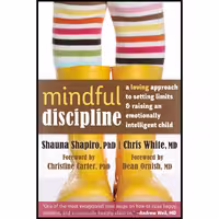 کتاب زبان اصلی Mindful Discipline انتشارات New Harbinger Publications