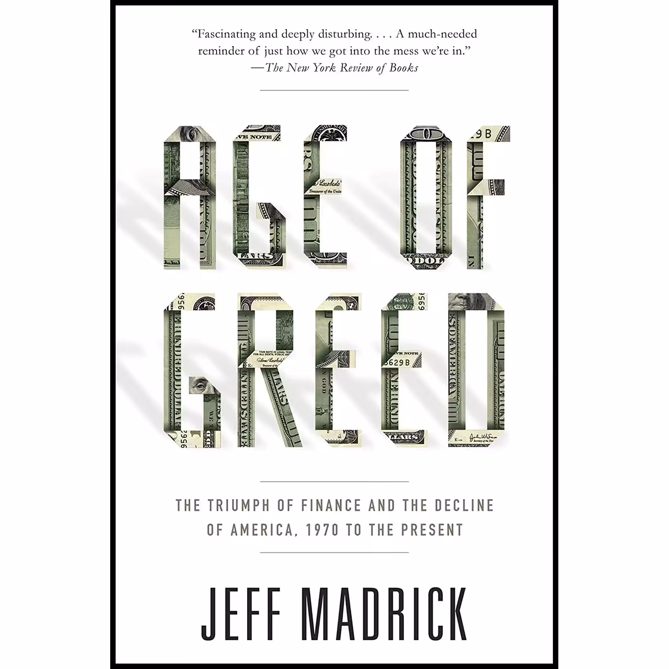 کتاب زبان اصلی Age of Greed اثر Jeffrey G Madrick انتشارات Vintage