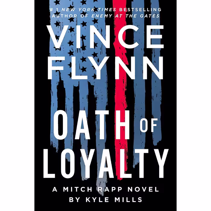 کتاب زبان اصلی Oath of Loyalty Volume  اثر Vince Flynn and Kyle Mills