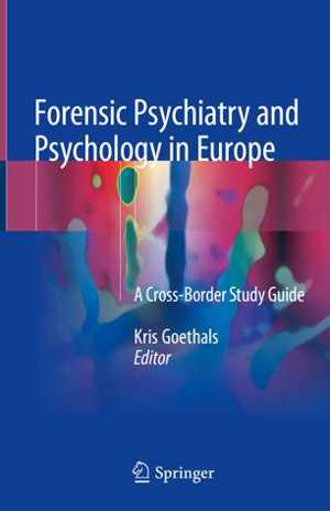 [PDF] دانلود کتاب Forensic Psychiatry And Psychology In Europe, 2018