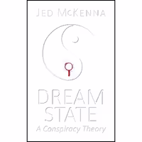 کتاب زبان اصلی Dreamstate اثر Jed McKenna