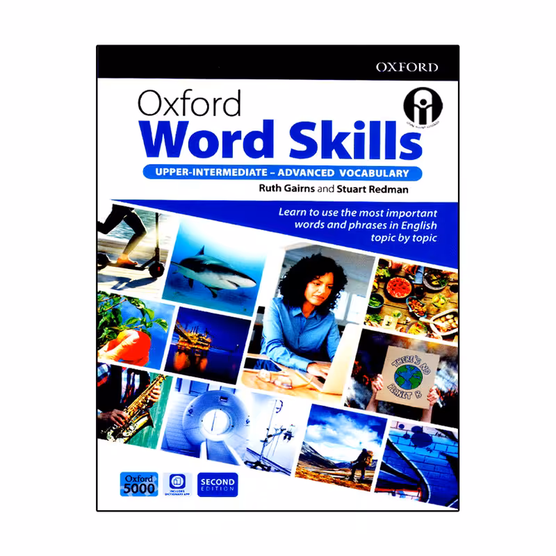 کتاب Oxford Word Skills Advanced Vocabulary Second Edition اثر Ruth Gairns And Stuart Redman انتشارات الوندپویان
