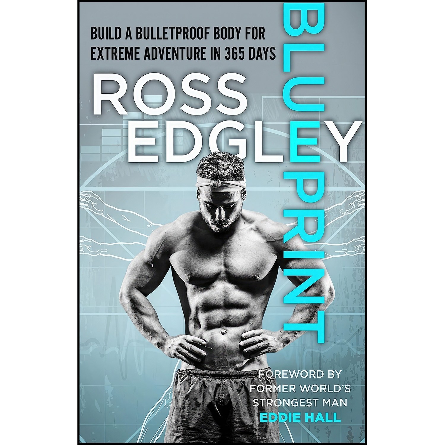 کتاب زبان اصلی Blueprint اثر Ross Edgley