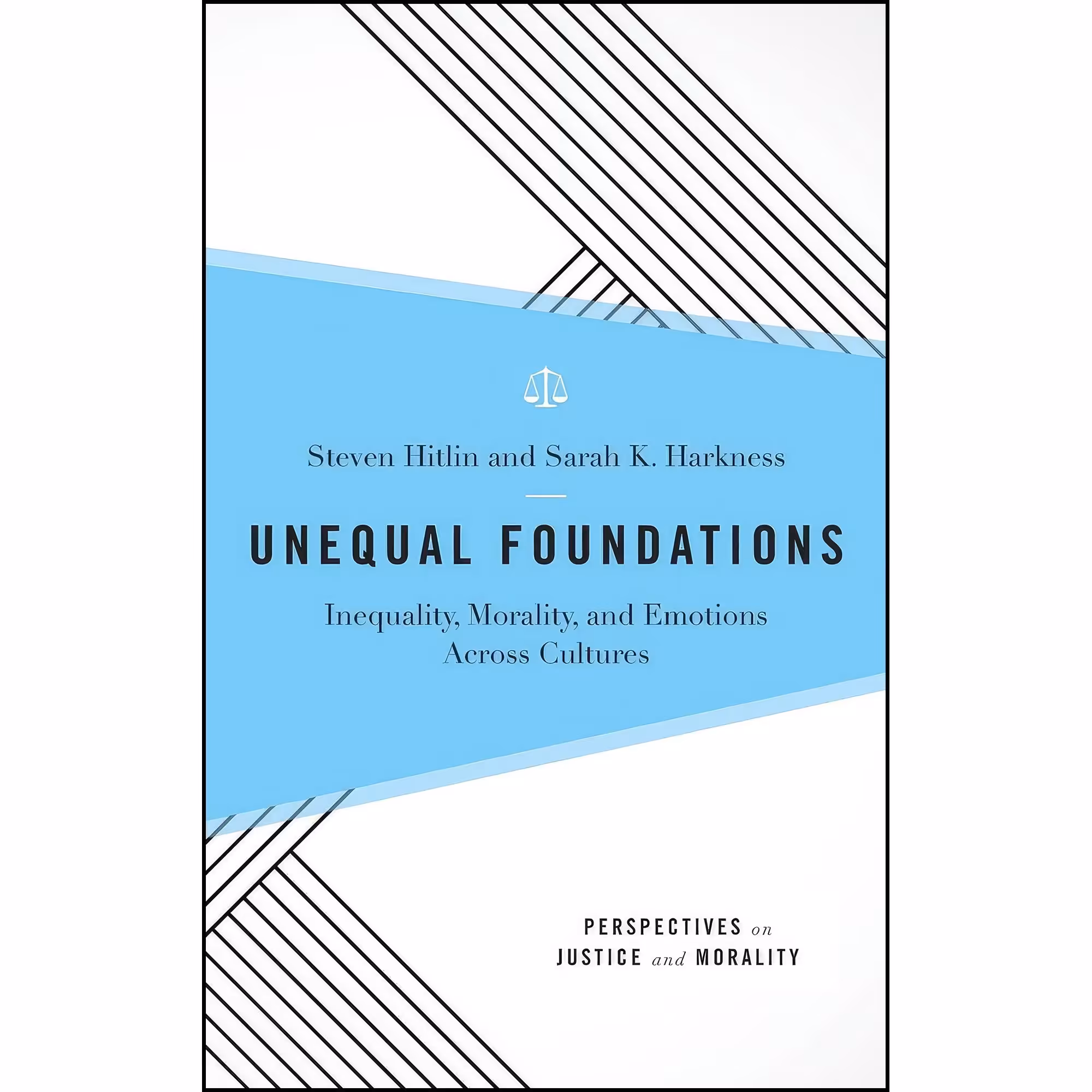 کتاب زبان اصلی Unequal Foundations اثر Steven Hitlin and Sarah K Harkness