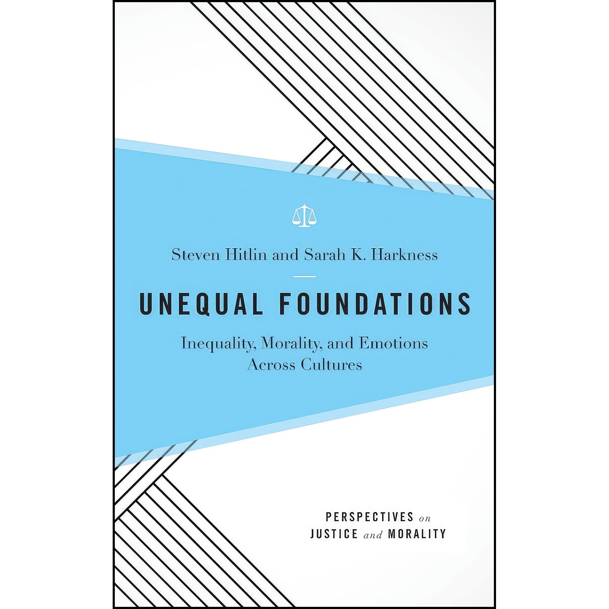 کتاب زبان اصلی Unequal Foundations اثر Steven Hitlin and Sarah K Harkness