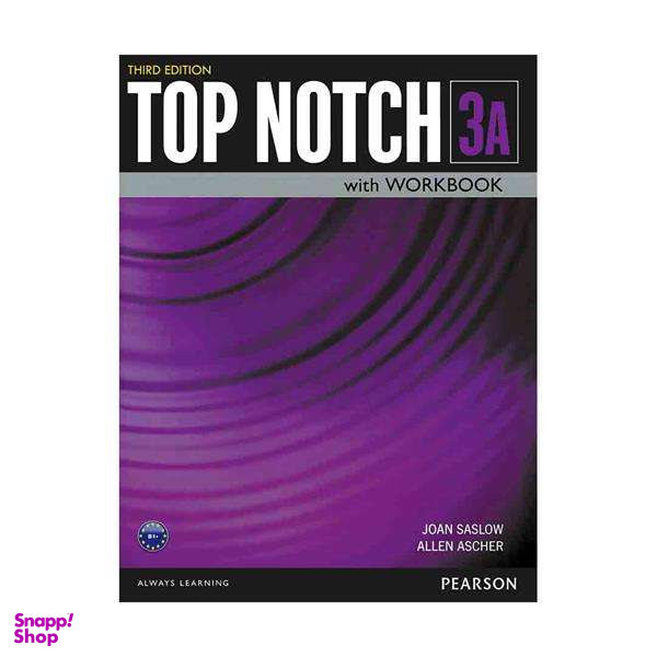 کتاب Top Notch 3rd 3A اثر Joan Saslow and Allen Ascher انتشارات Pearson