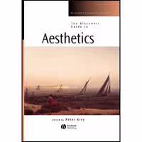 کتاب زبان اصلی Blackwell Guide to Aesthetics اثر Peter Kivy