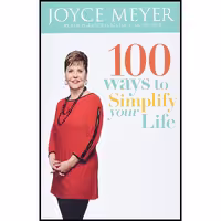 کتاب زبان اصلی  Ways to Simplify Your Life اثر Joyce Meyer انتشارات FaithWords