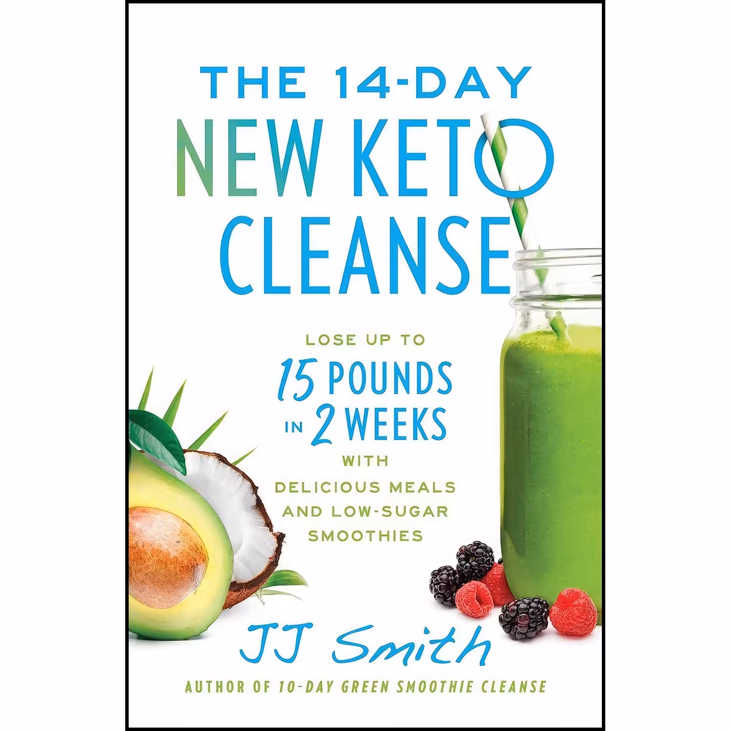 کتاب زبان اصلی The Day New Keto Cleanse اثر Smith and  JJ