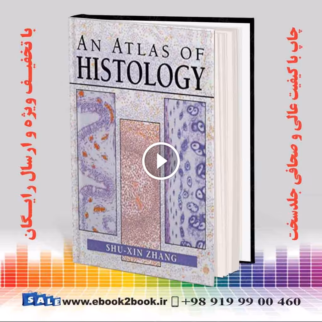 An Atlas of Histology 1999th Edition