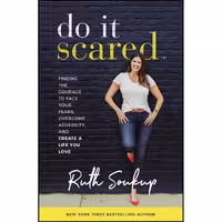 کتاب زبان اصلی Do It Scared اثر Ruth Soukup انتشارات Zondervan
