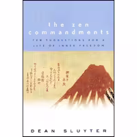 کتاب زبان اصلی The Zen Commandments اثر Dean Sluyter انتشارات TarcherPerigee
