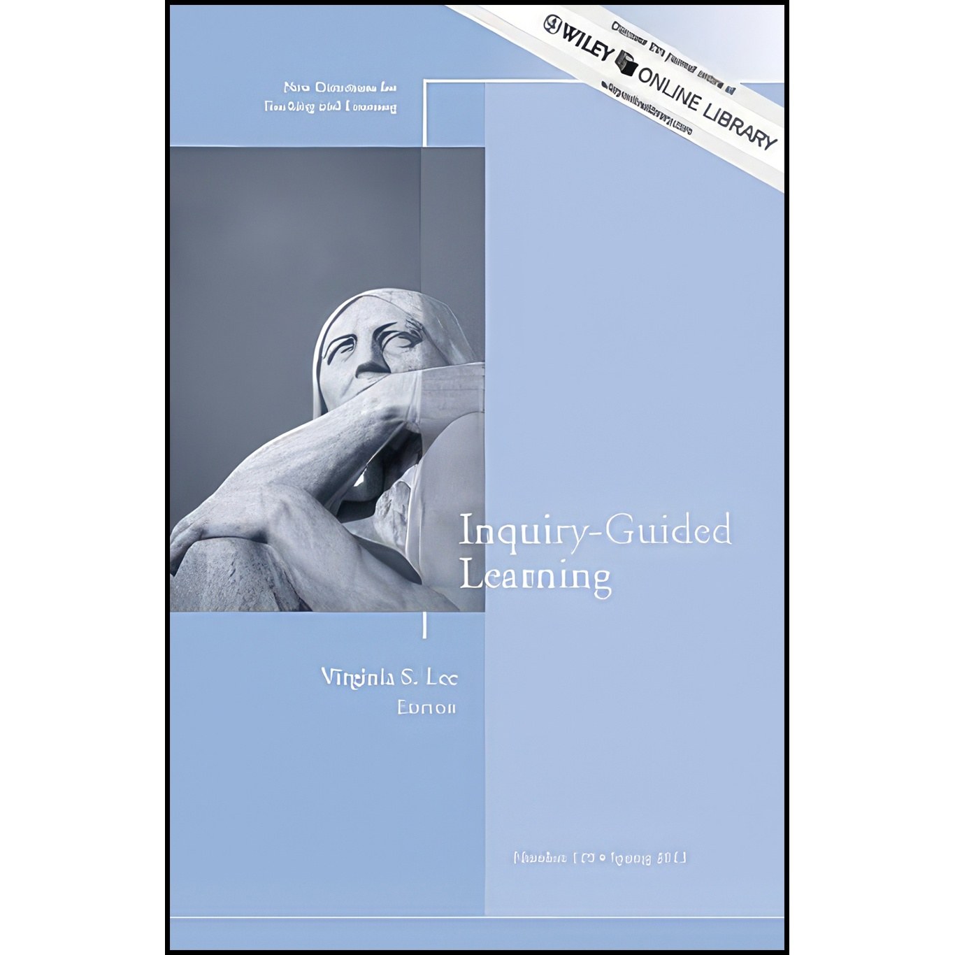 کتاب زبان اصلی InquiryGuided Learning اثر Virginia S Lee