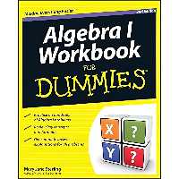 کتاب زبان اصلی Algebra I Workbook For Dummies اثر Mary Jane Sterling