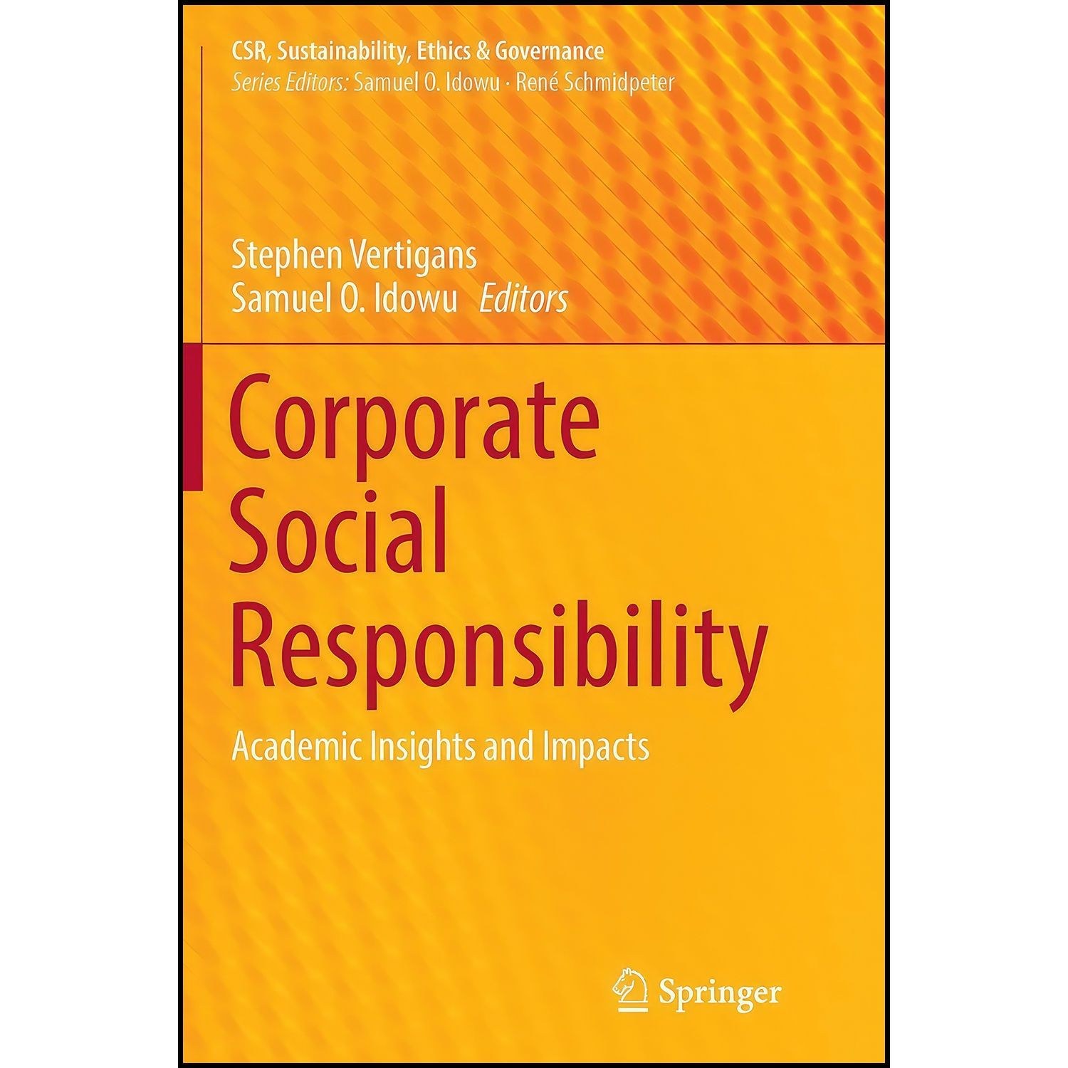 کتاب زبان اصلی Corporate Social Responsibility اثر جمعی از نویسندگان