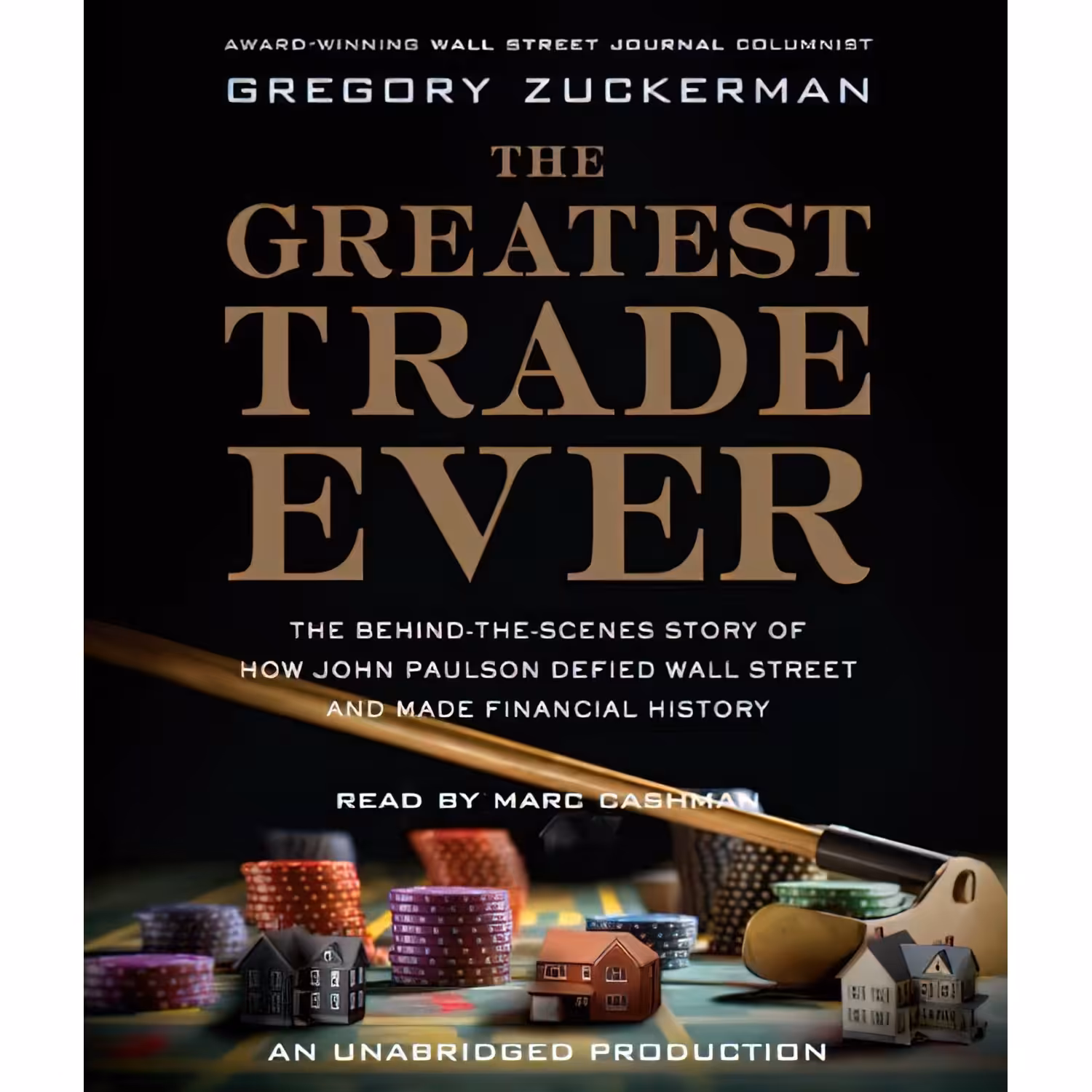 کتاب زبان اصلی The Greatest Trade Ever اثر Gregory Zuckerman and Marc Cashman