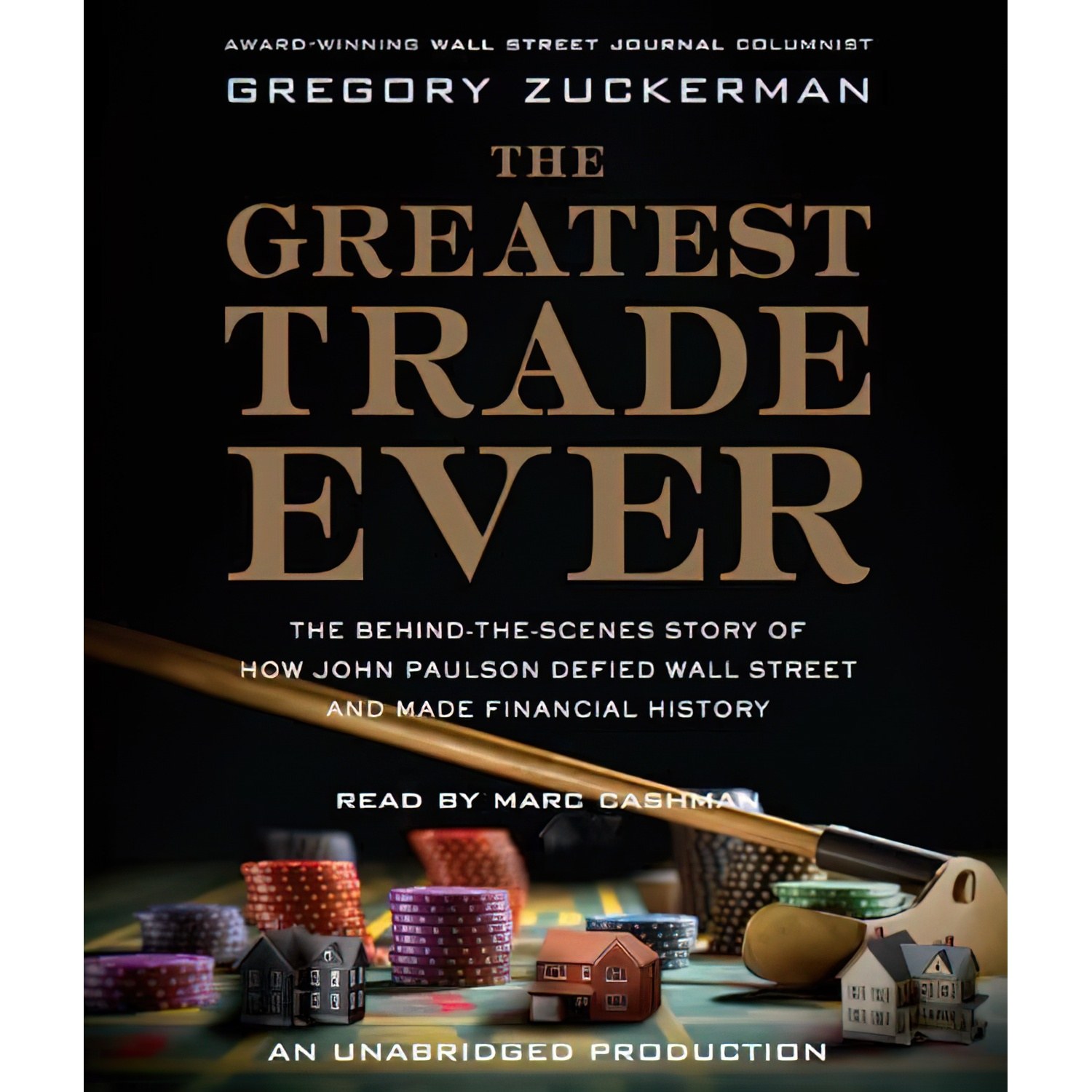 کتاب زبان اصلی The Greatest Trade Ever اثر Gregory Zuckerman and Marc Cashman