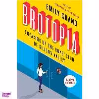 کتاب Brotopia اثر Emily Chang انتشارات Portfolio