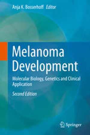 [PDF] دانلود کتاب Melanoma Development - Molecular Biology, Genetics And Clinical Application, 2nd ed, 2017