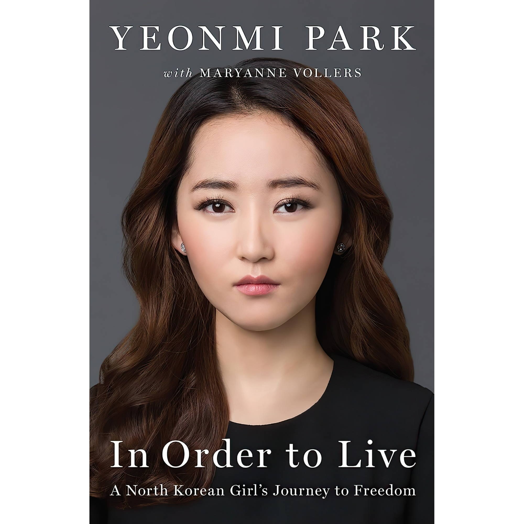 کتاب زبان اصلی In Order to Live A North Korean Girls Journey to Freedom