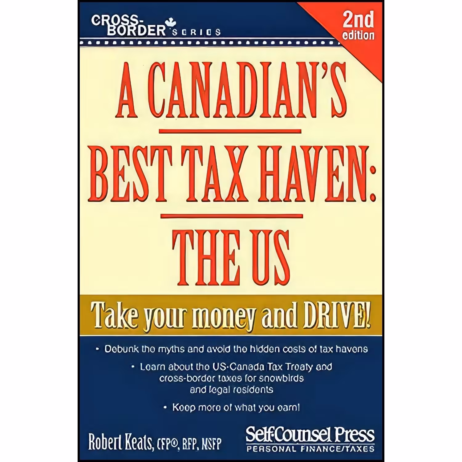 کتاب زبان اصلی A Canadian s Best Tax Haven اثر Robert Keats