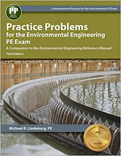 دانلود کتاب Practice Problems For The Environmental Engineering Pe Exam, 3rd ed, 2014 - دانلود کتاب های دانشگاهی
