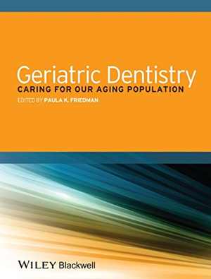 [PDF] دانلود کتاب Geriatric Dentistry - Caring For Our Aging Population, 2014