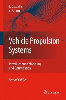  دانلود کتاب Vehicle Propulsion Systems - Introduction To Modeling And Optimization, 2nd ed, 2007 - دانلود کتاب های دانشگاهی