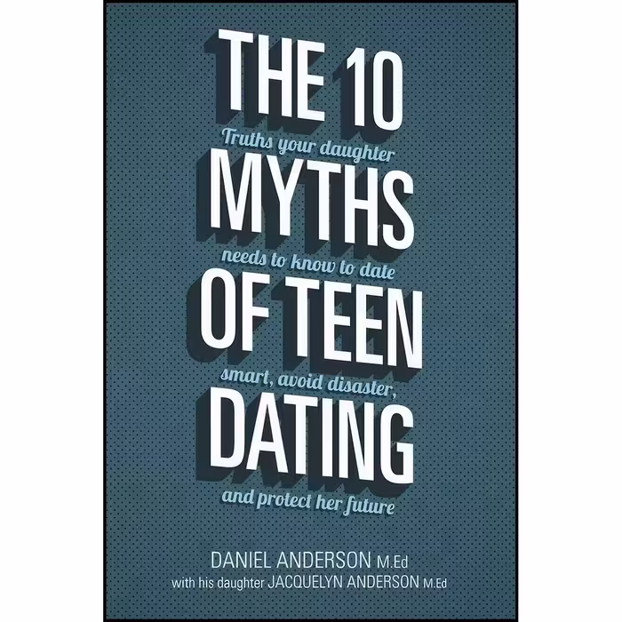کتاب زبان اصلی The  Myths of Teen Dating