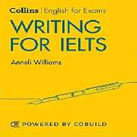 کالینز رایتینگ فور آیلتس - Collins Writing For IELTS - انتشارات جنگل و کالینز