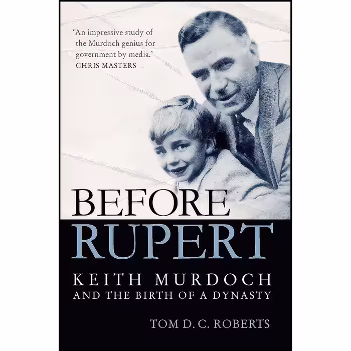کتاب زبان اصلی Before Rupert اثر Tom D C Roberts