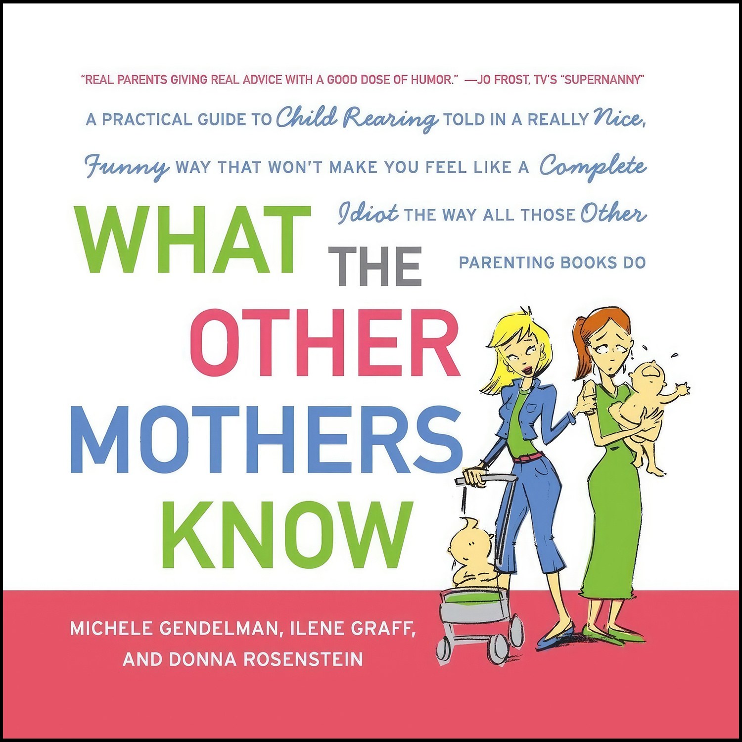 کتاب زبان اصلی What the Other Mothers Know اثر جمعی از نویسندگان