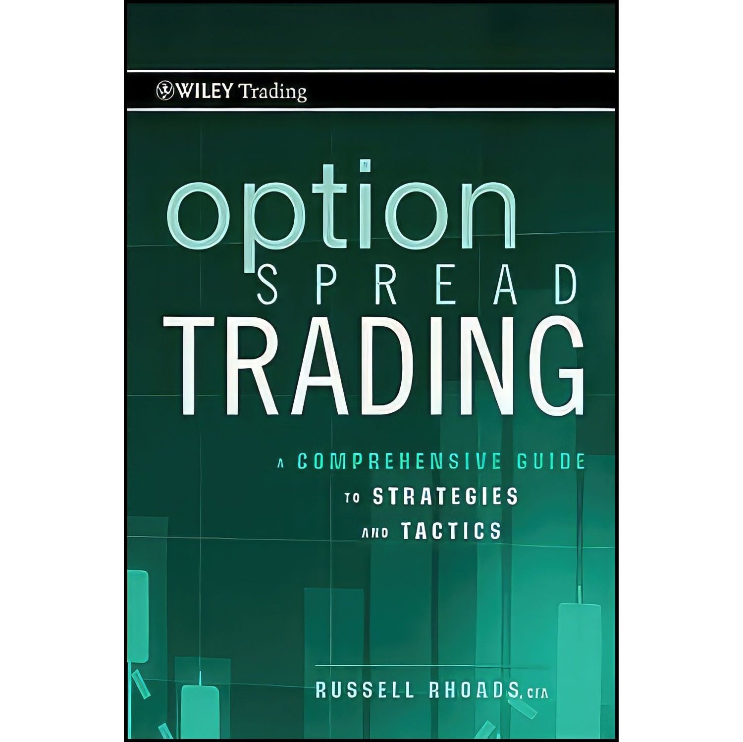 کتاب زبان اصلی Option Spread Trading اثر Russell Rhoads and Russell Rhoads
