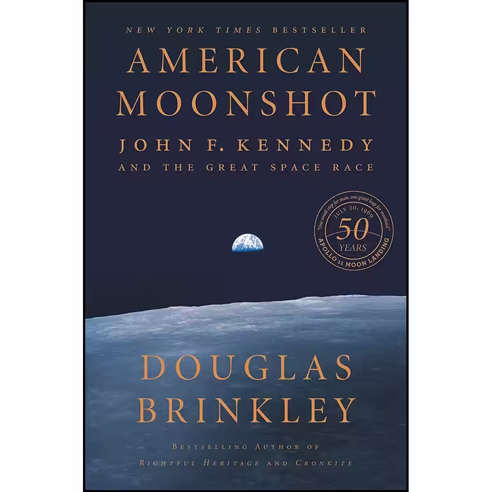 کتاب زبان اصلی American Moonshot اثر Douglas G Brinkley انتشارات Harper