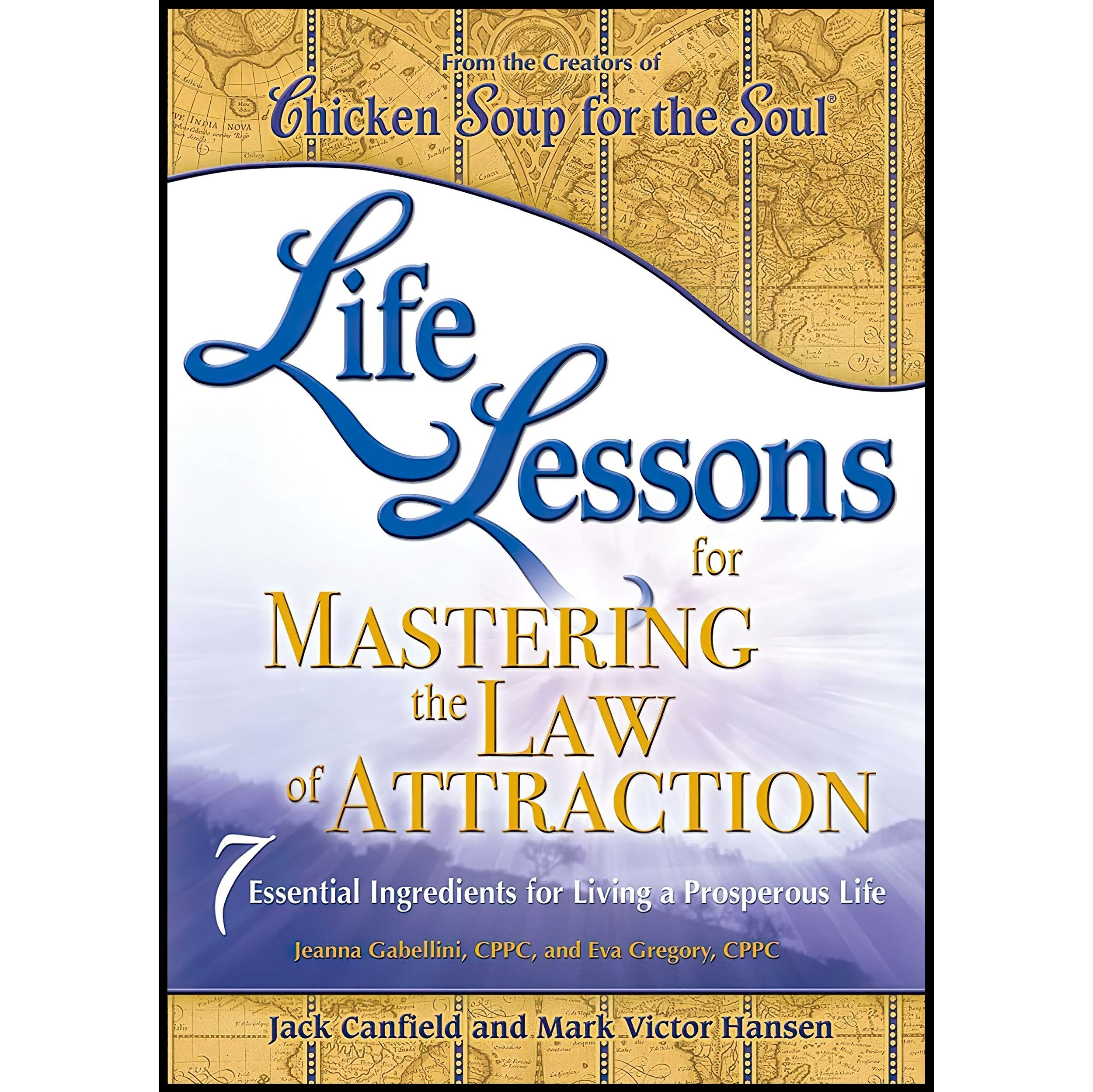 کتاب زبان اصلی Life Lessons for Mastering the Law of Attraction
