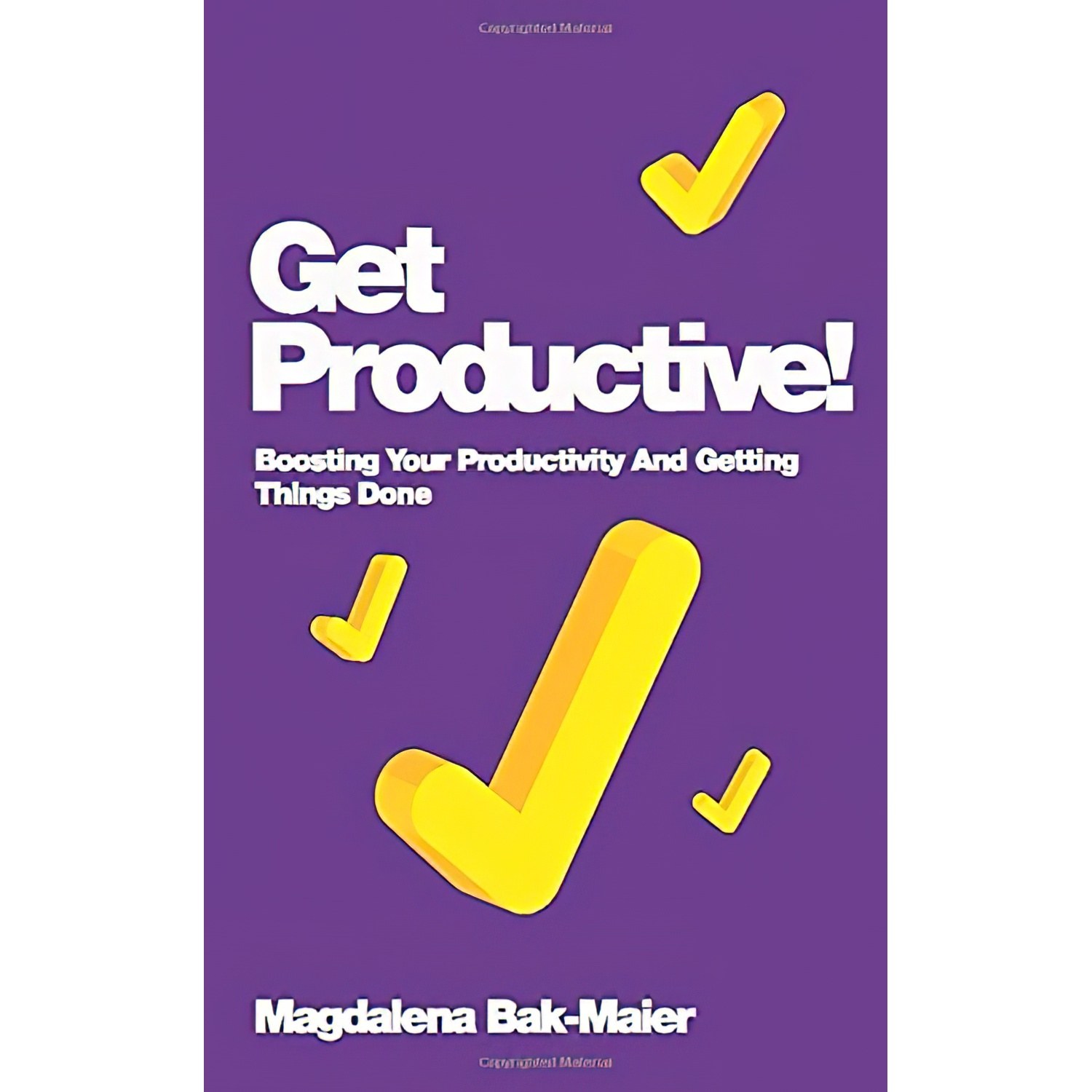 کتاب زبان اصلی Get Productive اثر Magdalena BakMaier انتشارات Capstone