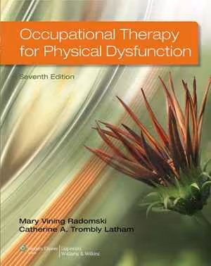 [PDF] دانلود کتاب Occupational Therapy For Physical Dysfunction, 7th ed, 2013
