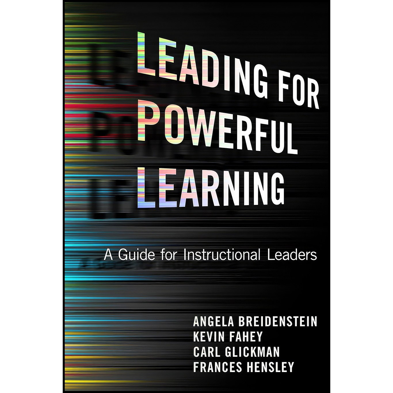 کتاب زبان اصلی Leading for Powerful Learning اثر جمعی از نویسندگان