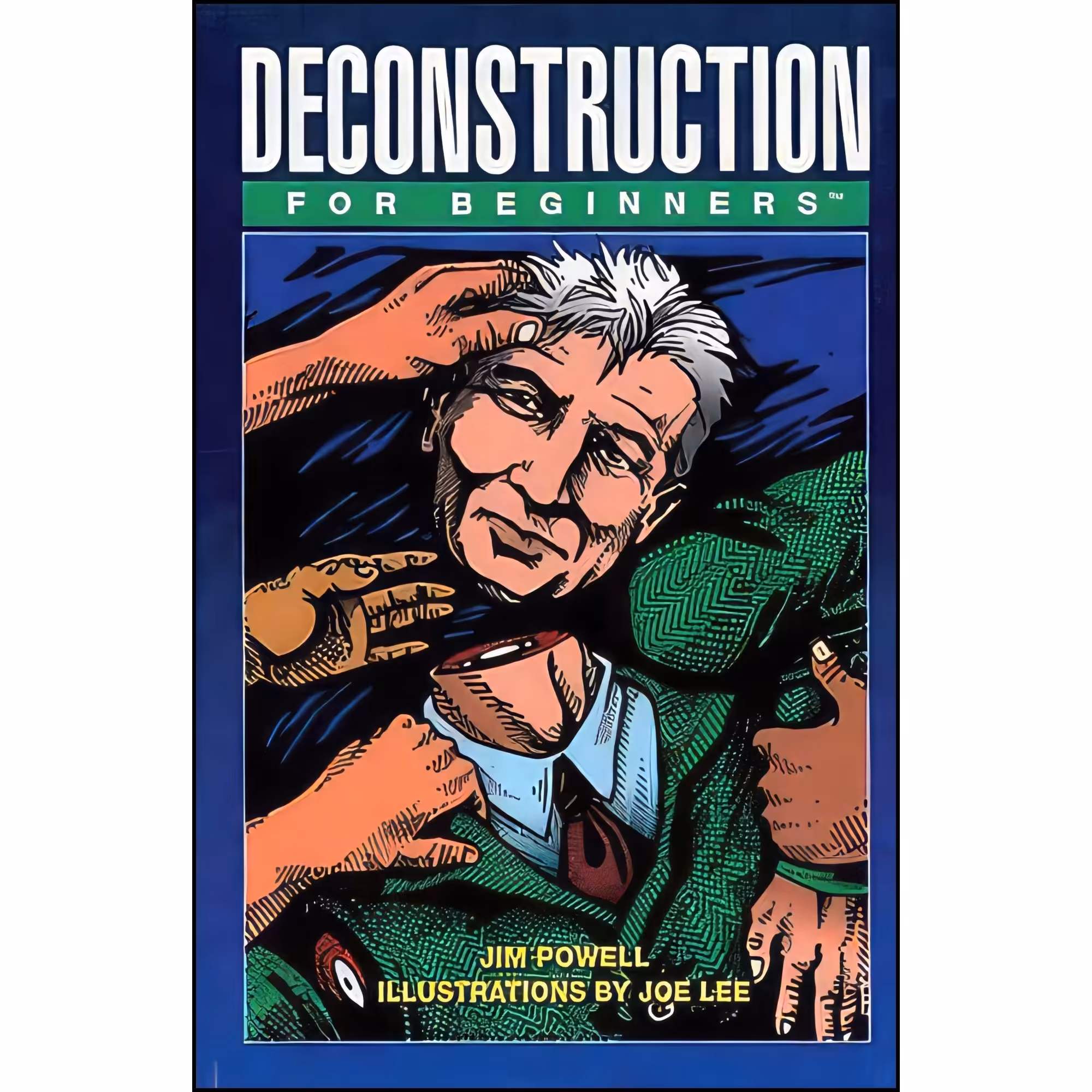 کتاب زبان اصلی Deconstruction For Beginners اثر Jim Powell and Joe Lee