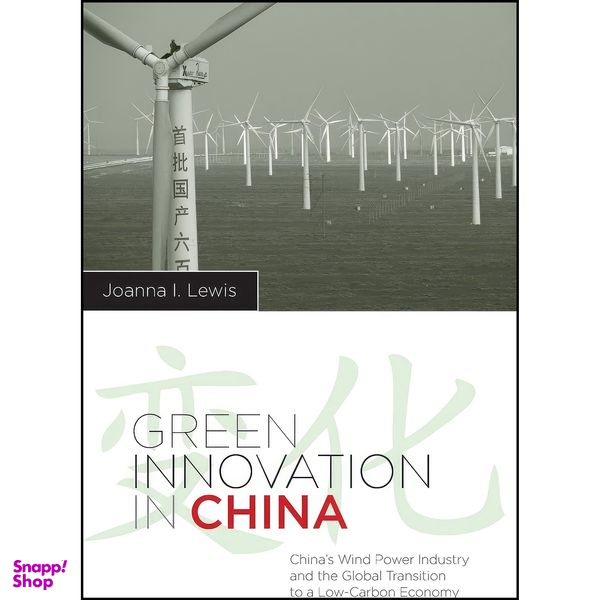کتاب Green Innovation in China اثر Joanna I Lewis انتشارات Columbia University Press