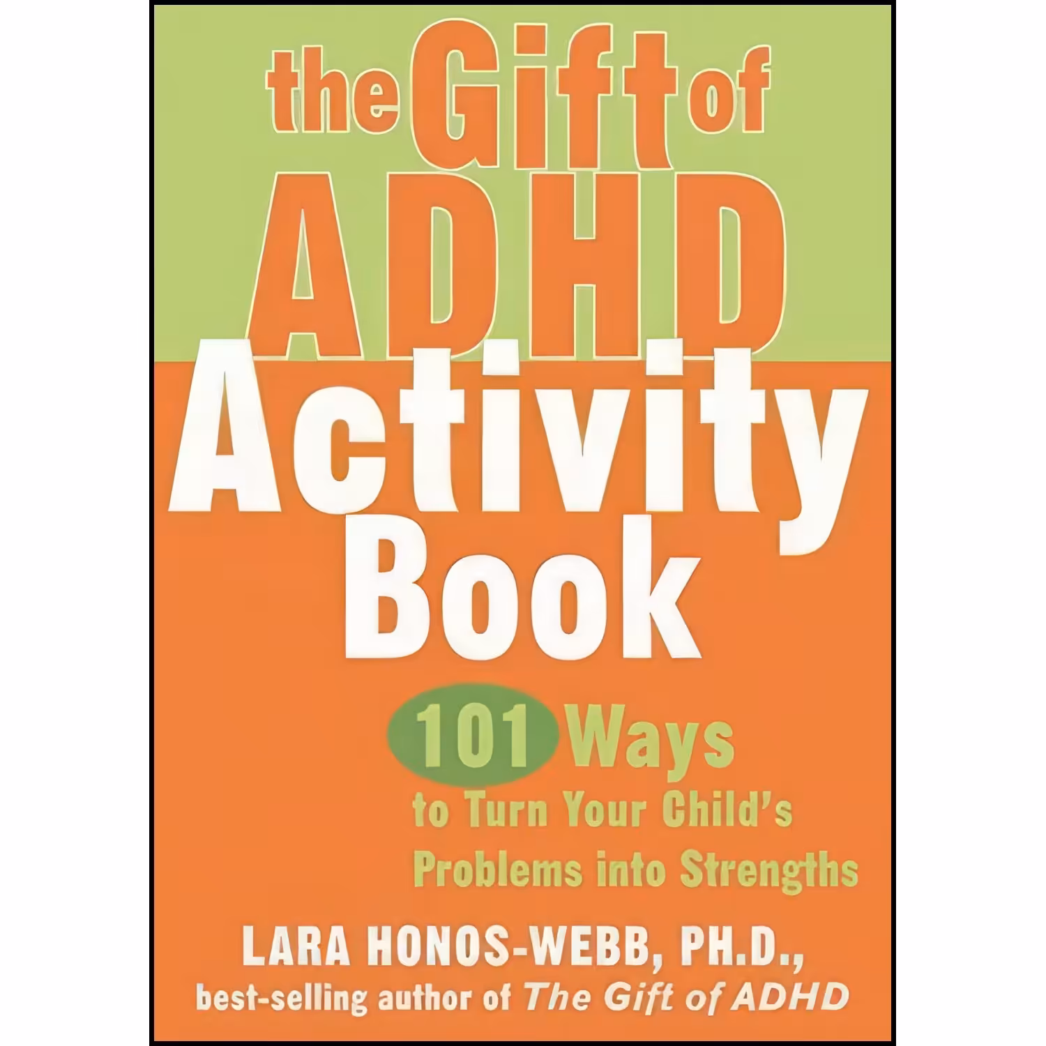 کتاب زبان اصلی The Gift of ADHD Activity Book اثر Lara HonosWebb PhD